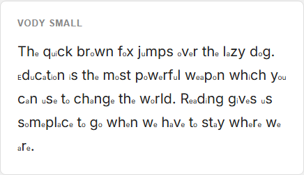 VoDy Small font - vowels rendered smaller than consonants